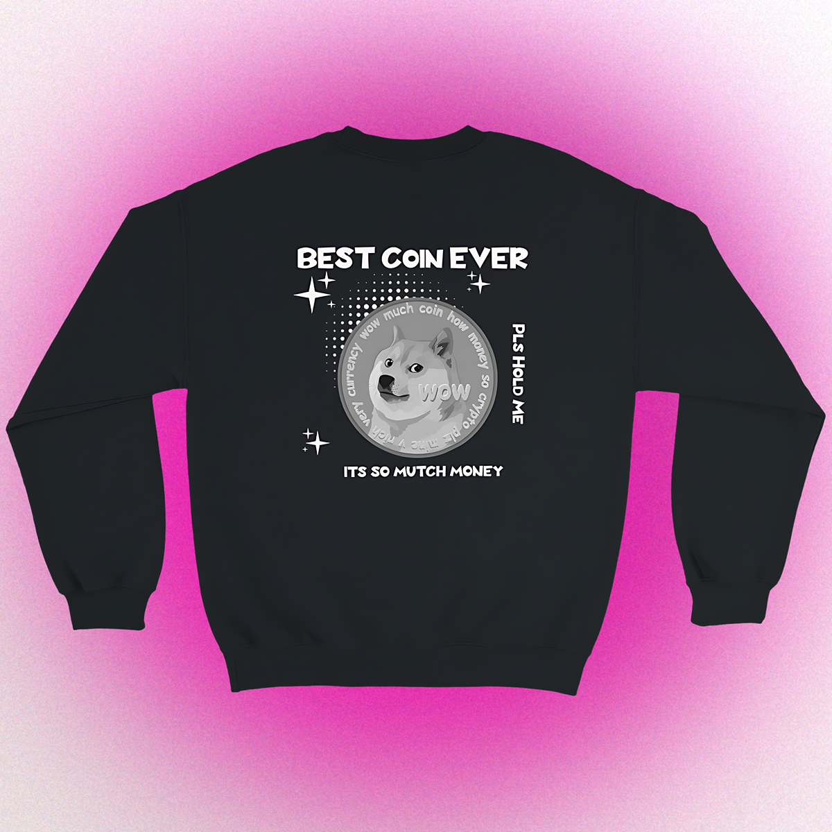 Basic Pullover "BEST COIN EVER" Unisex