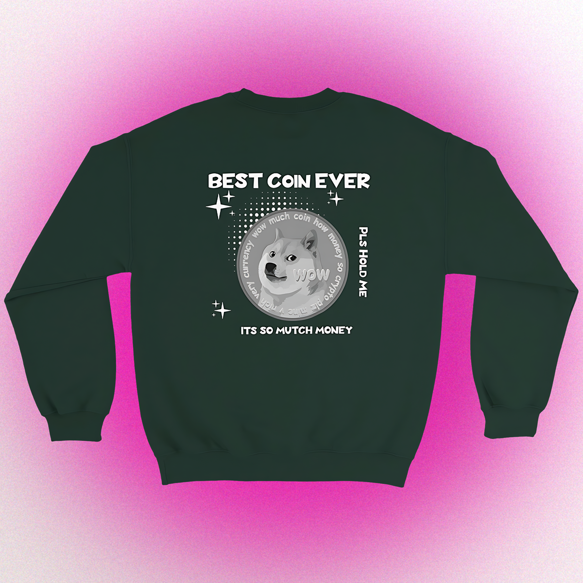 Basic Pullover "BEST COIN EVER" Unisex