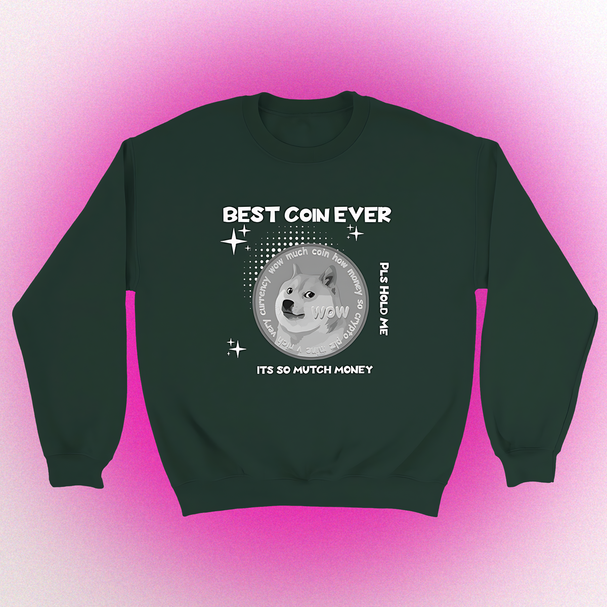 Basic Pullover "BEST COIN EVER" Unisex