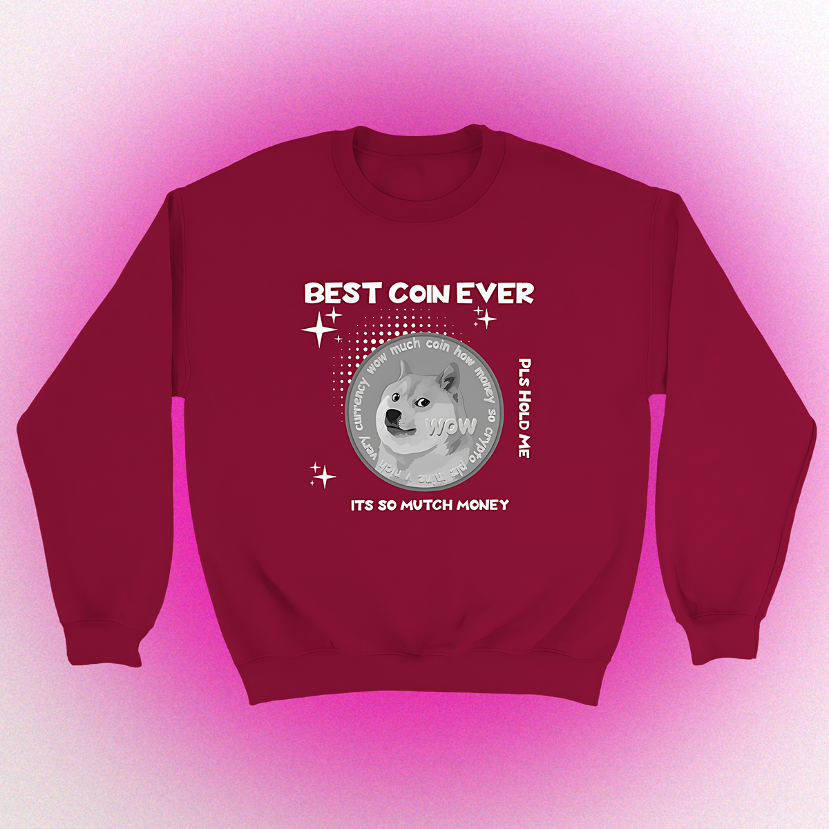 Basic Pullover "BEST COIN EVER" Unisex