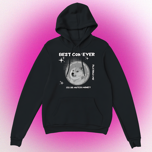 Hoodie "BEST COIN EVER" Unisex