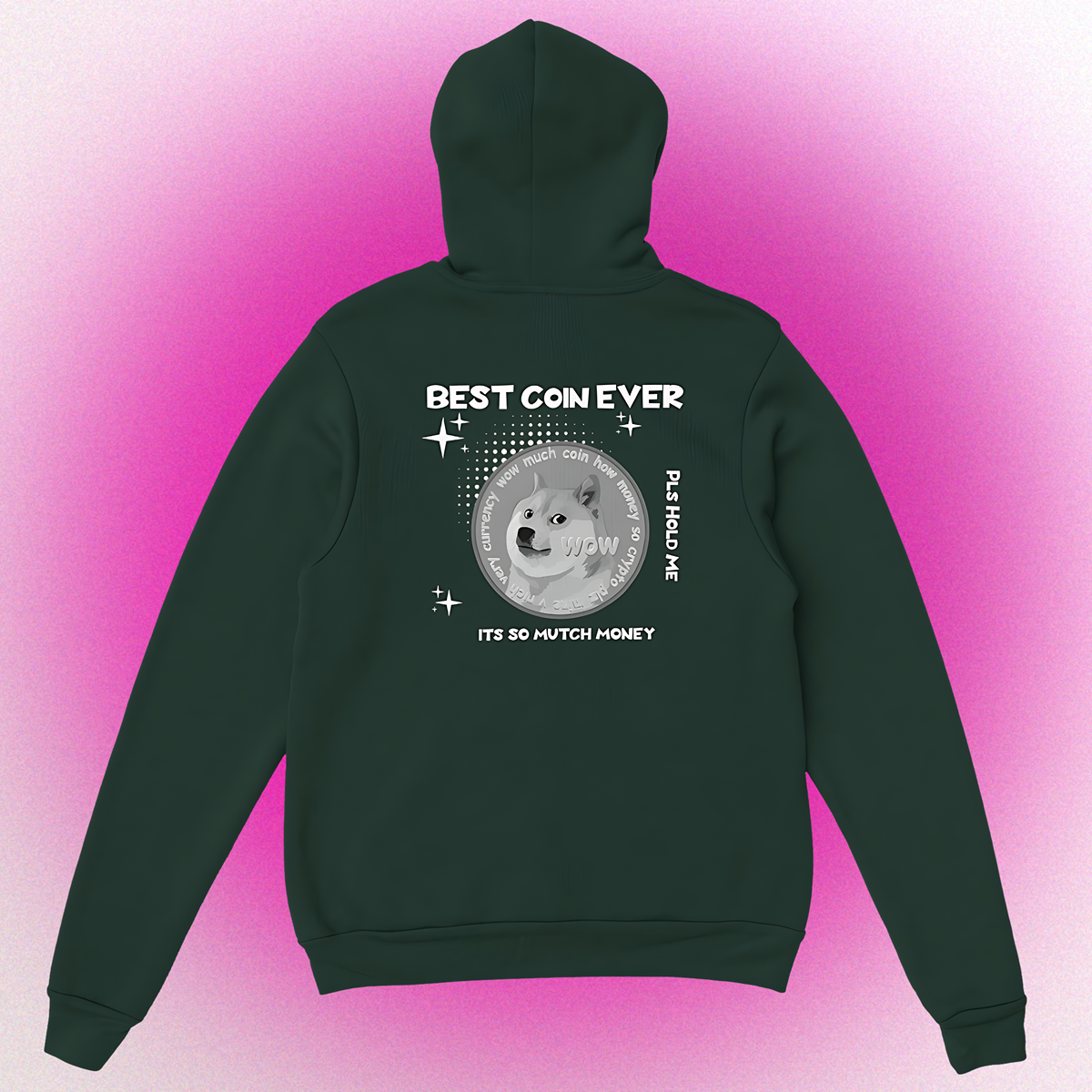 Hoodie "BEST COIN EVER" Unisex