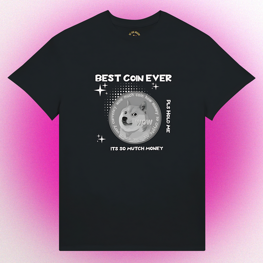 T-Shirt "BEST COIN EVER" Unisex